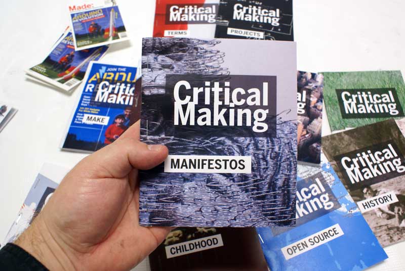 Critical Making - Manifestos